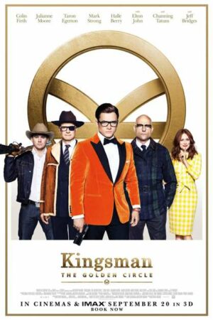 Mật Vụ Kingsman: Tổ Chức Hoàng Kim