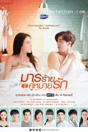 GHÉT RỒI YÊU LUÔN – Love At First Hate 2018