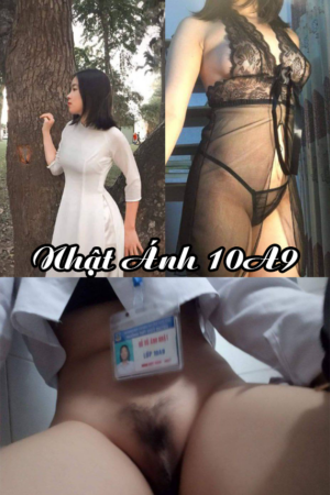 Nhật Ánh 10A9 full Video